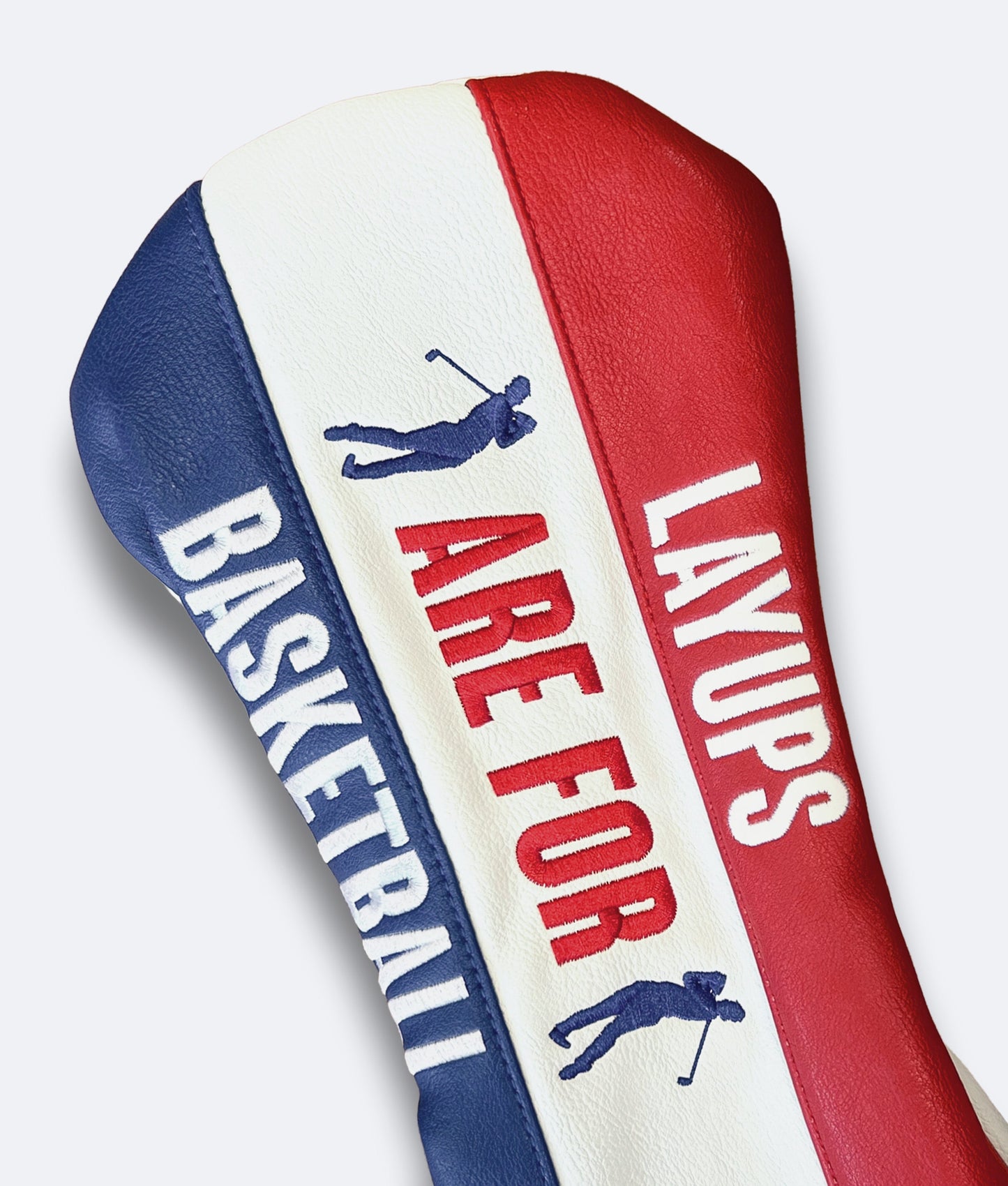 Layups Are For Basketball Headcover